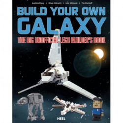 Build Your Own Galaxy: The Big Unofficial Logo Builder's Book