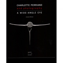 Charlotte Perriand and Photography