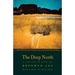 Deep North: A Selection of Poems