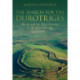 The Search for the Durotriges: Dorset and the West Country in the Late Iron Age