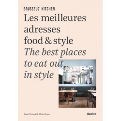 Brussels' Kitchen: The Best Places to Eat Out in Style