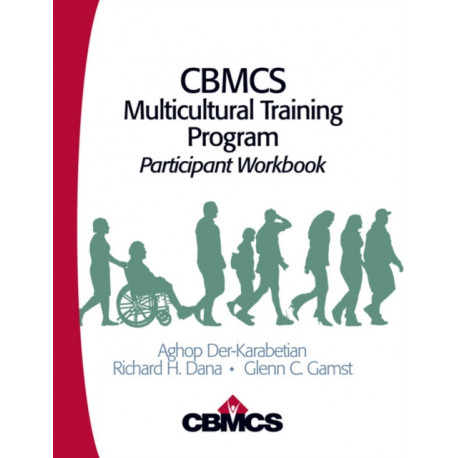 CBMCS Multicultural Training Program: Participant Workbook
