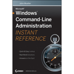 Windows Command Line Administration Instant Reference