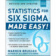 Statistics for Six Sigma Made Easy! Revised and Expanded Second Edition