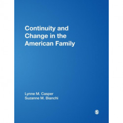 Continuity and Change in the American Family