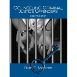 Counseling Criminal Justice Offenders