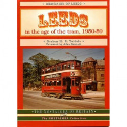 Leeds in the Age of the Tram