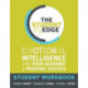 The Student EQ Edge: Emotional Intelligence and Your Academic and Personal Success: Student Workbook