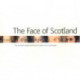 Face of Scotland, The: the Scottish National Portrait Gallery at Kirkcudbright