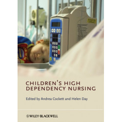 Children's High Dependency Nursing