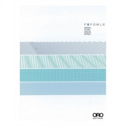 Reveal, Filter, Evolve, Effect: Sustainable Architecture by FXFOWLE: 4 Volume Set
