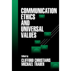 Communication Ethics and Universal Values
