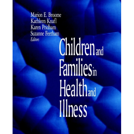 Children and Families in Health and Illness