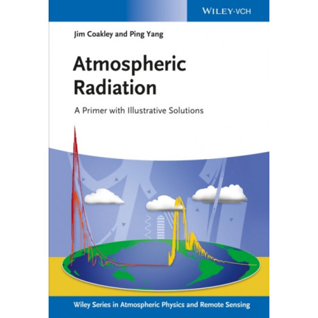 Atmospheric Radiation: A Primer with Illustrative Solutions