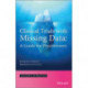 Clinical Trials with Missing Data: A Guide for Practitioners