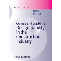 Cornes and Lupton's Design Liability in the Construction Industry