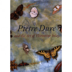 Pietre Dure and the Art of Florentine Inlay