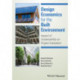 Design Economics for the Built Environment: Impact of Sustainability on Project Evaluation