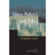 Cities, Politics, and Policy: A Comparative Analysis