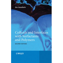 Colloids and Interfaces with Surfactants and Polymers