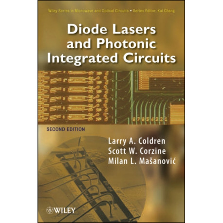Diode Lasers and Photonic Integrated Circuits