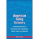 American Slang Dictionary, Fourth Edition