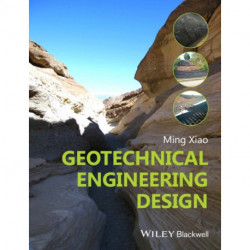 Geotechnical Engineering Design