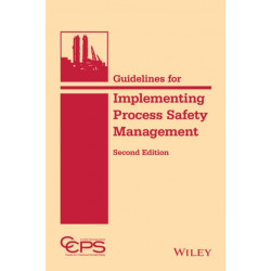 Guidelines for Implementing Process Safety Management