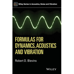 Formulas for Dynamics, Acoustics and Vibration
