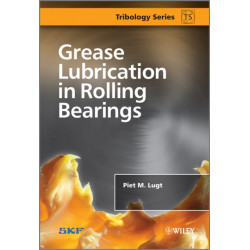 Grease Lubrication in Rolling Bearings