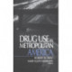 Drug Use in Metropolitan America