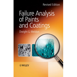 Failure Analysis of Paints and Coatings