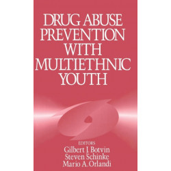 Drug Abuse Prevention with Multiethnic Youth