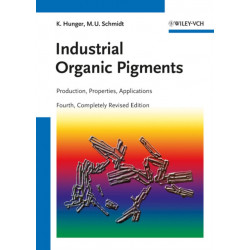 Industrial Organic Pigments: Production, Crystal Structures, Properties, Applications