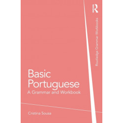 Basic Portuguese: A Grammar and Workbook