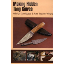 Making Hidden Tang Knives