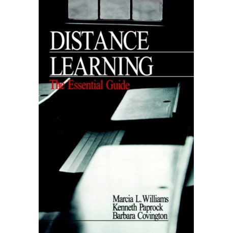 Distance Learning: The Essential Guide