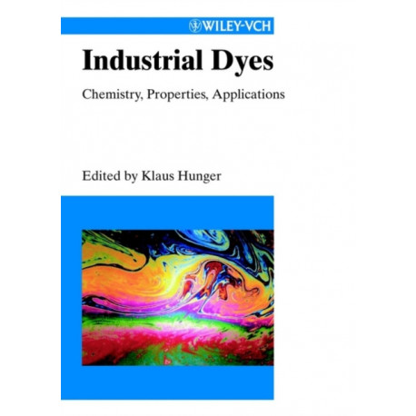 Industrial Dyes: Chemistry, Properties, Applications