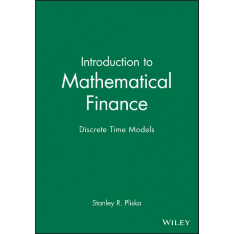 Introduction to Mathematical Finance: Discrete Time Models