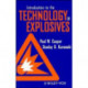 Introduction to the Technology of Explosives