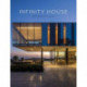 Infinity House: An Endless View: An Endless View