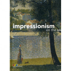 Impressionism: On the Seine