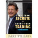 Long-Term Secrets to Short-Term Trading