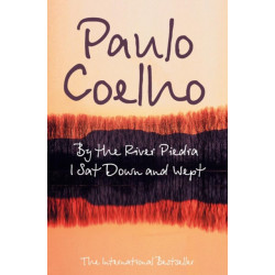 By the River Piedra I Sat Down and Wept