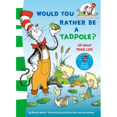 The Would you rather be a tadpole?