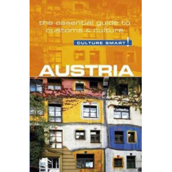 Austria - Culture Smart!: The Essential Guide to Customs & Culture