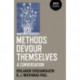Methods Devour Themselves: a conversation