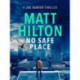 No Safe Place
