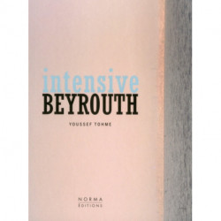 Intensive Beyrouth: Youssef Thome