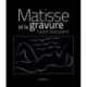 Matisse et la Gravure: The Other Instrument